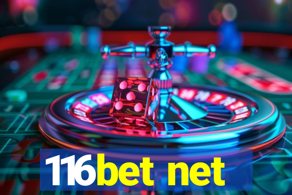 116bet net